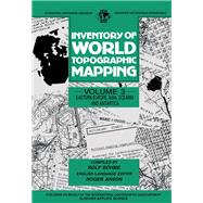 Inventory of World Topographic Mapping: Eastern Europe, Asia, Oceania and Antarctica