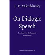 On Dialogic Speech