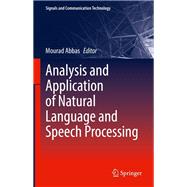 Analysis and Application of Natural Language and Speech Processing