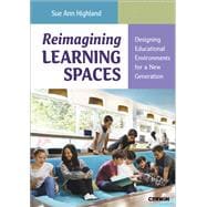 Reimagining Learning Spaces