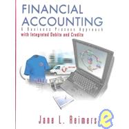 Financial Accounting: A Business Process Approach With Integrated Debits and Credits