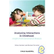 Analysing Interactions in Childhood Insights from Conversation Analysis