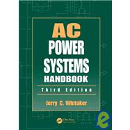 AC Power Systems Handbook, Third Edition