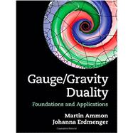 Gauge / Gravity Duality