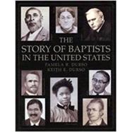 The Story Of Baptists In The United States