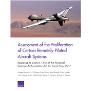 Assessment of the Proliferation of Certain Remotely Piloted Aircraft Systems