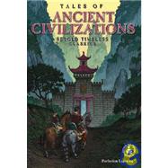Tales of Ancient Civilizations