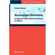 Measurement Uncertainty : An Approach Via the Mathematical Theory of Evidence