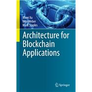 Architecture for Blockchain Applications