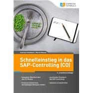 Schnelleinstieg in das SAP-Controlling (CO) – 2., erweiterte Auflage