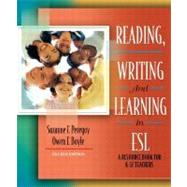 Reading, Writing and Learning in ESL : A Resource Book for K-12 Teachers