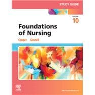 Study Guide for Foundations of Nursing