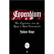 Copendium An Expedition into the Rock 'n' Roll Underworld,9780571270347