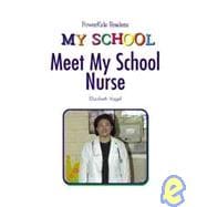 Meet the School Nurse