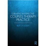 Creating an Effective Couple Therapy Practice