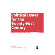 Political Issues for the Twenty-First Century