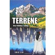 Terrene: The Hidden Valley