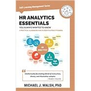 HR Analytics Essentials You Always Wanted To Know (Self-Learning Management)