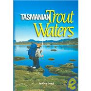 Tasmanian Trout Waters