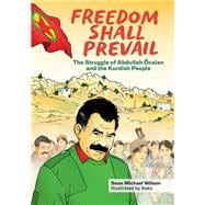 Freedom Shall Prevail