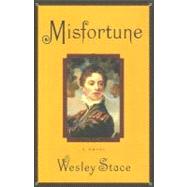 Misfortune : A Novel