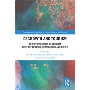 Degrowth and Tourism