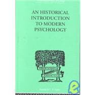 An Historical Introduction to Modern Psychology