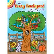 My Busy Backyard Activity Book