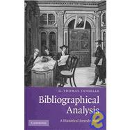 Bibliographical Analysis: A Historical Introduction