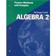 Algebra 2, Grade 11 Practice Workbook With Examples