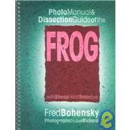 Photo Manual and Dissection Guide of the Frog