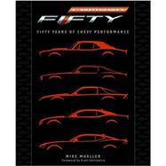 Camaro Fifty Years of Chevy Performance