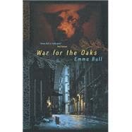 War for the Oaks A Novel