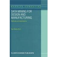 Data Mining for Design and Manufacturing