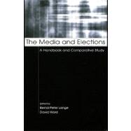 The Media and Elections: A Handbook and Comparative Study