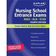 Kaplan Nursing School Entrance Exams : Strategies, Practice, and Review