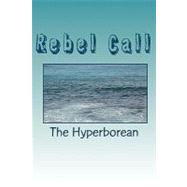 Rebel Call
