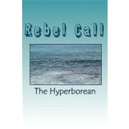 Rebel Call