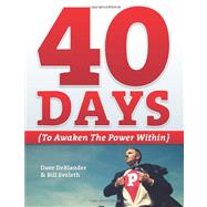 40 Days to Awaken the Power Within
