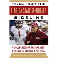 Tales from the Florida State Seminoles Sideline