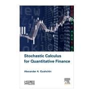 Stochastic Calculus for Quantitative Finance