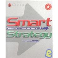 Smart Things to Know About, Strategy,