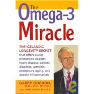 The OMEGA-3 Miracle