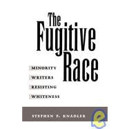 The Fugitive Race