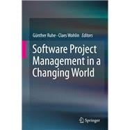 Software Project Management in a Changing World