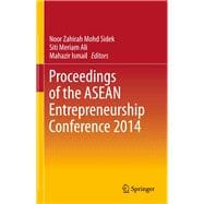 Proceedings of the Asean Entrepreneurship Conference 2014