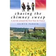 Chasing the Chimney Sweep