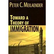 Towards a Theory of Immigration