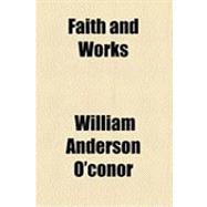 Faith and Works