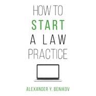 How to Start a Law Practice